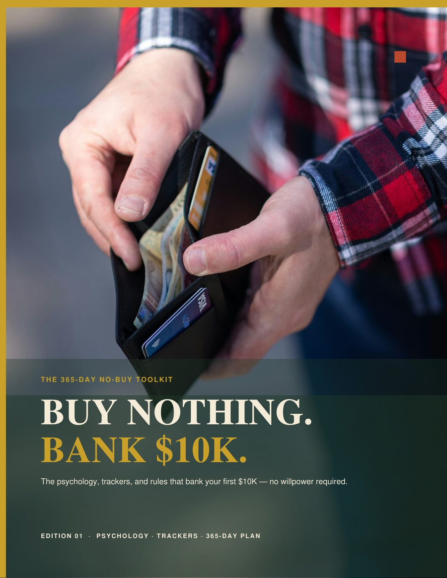 Buy nothing, bank 10k