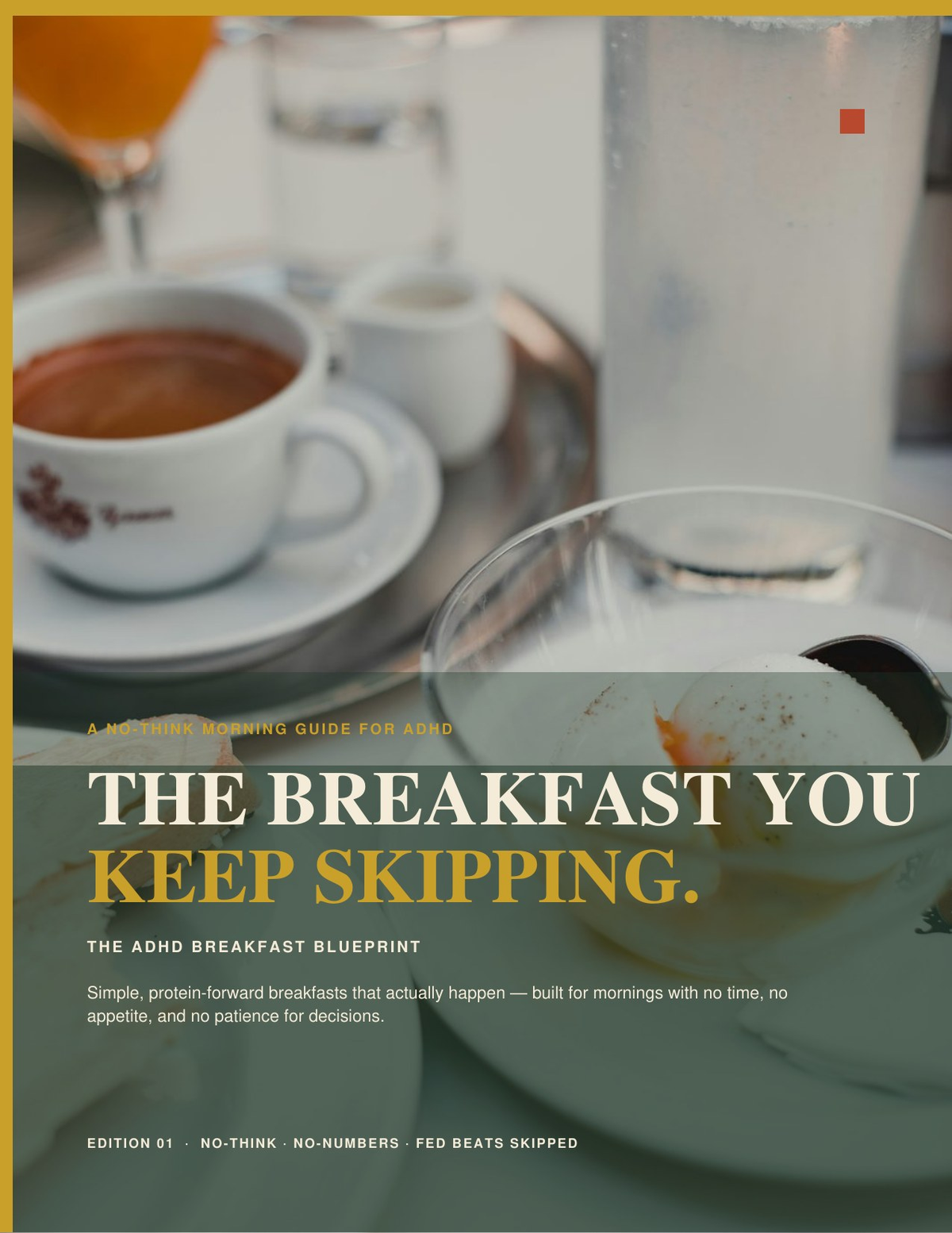 The ADHD Breakfast Blueprint