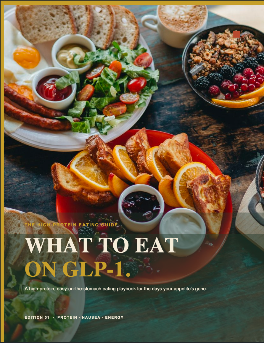 What To Eat On GLP-1