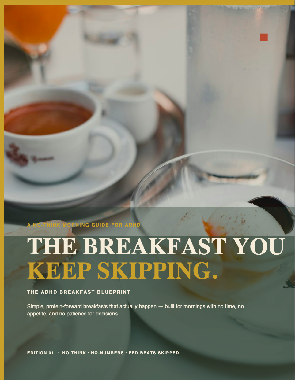 The ADHD Breakfast Blueprint